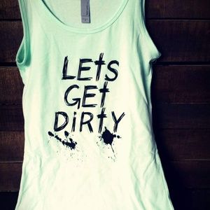 Mint green "let's get dirty" tank top